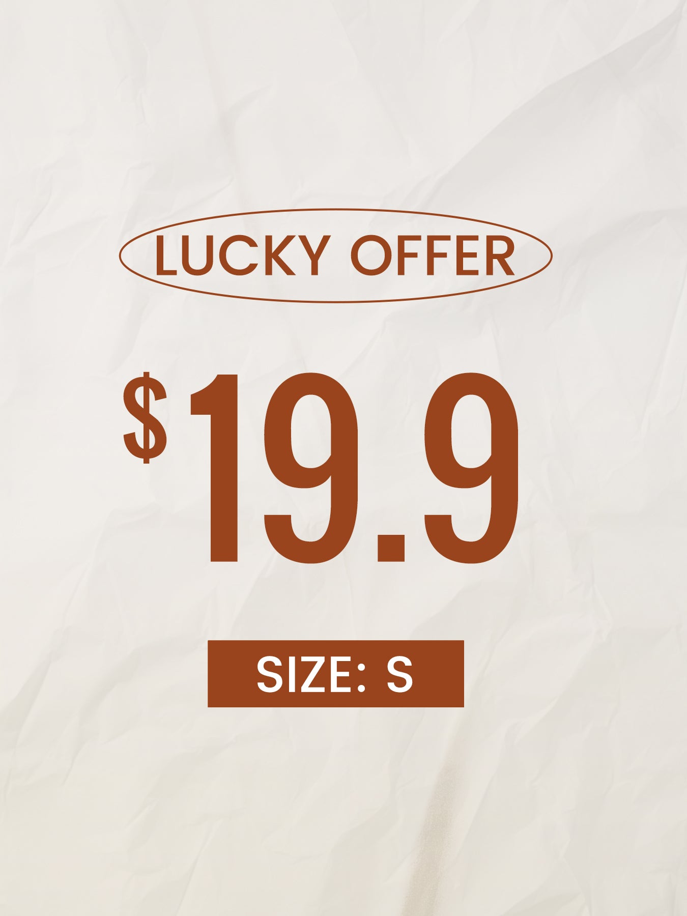 $19.90 Lucky Offer---Size:S